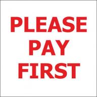 Please Pay First - 6" x 6" Decal - 6 Pack