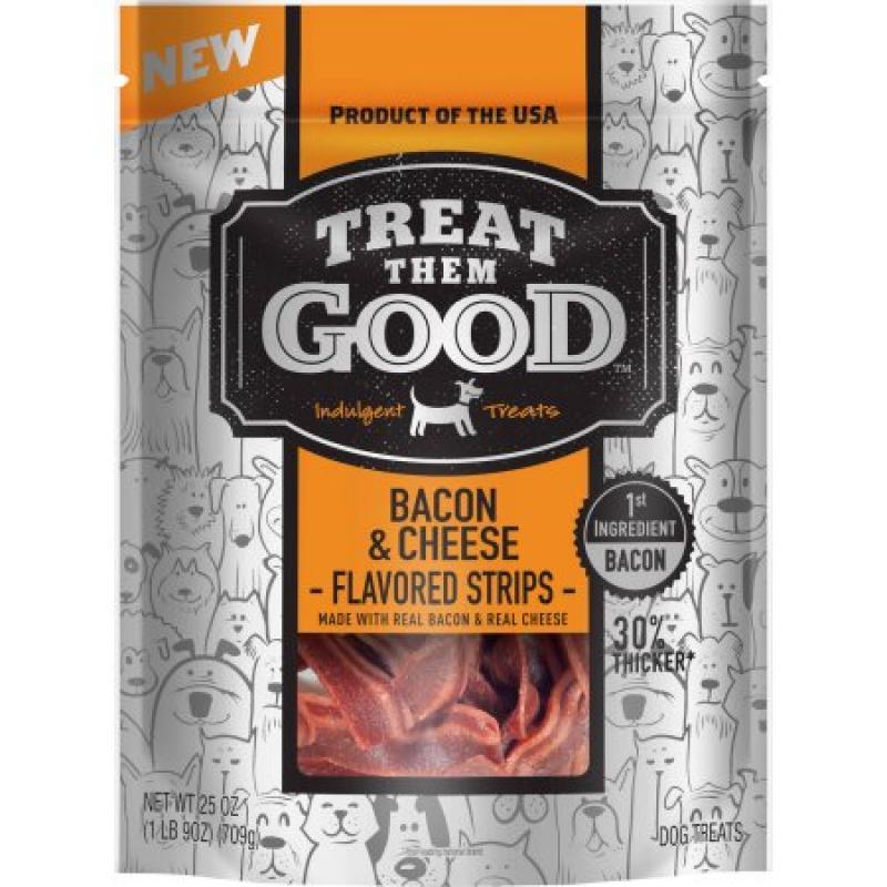 Treat Them Good Bacon and Cheese Flavor Strip, 25 oz