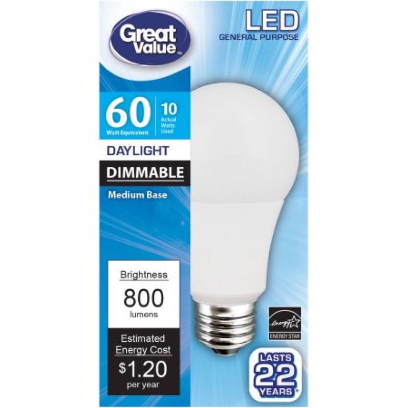 Great Value LED Light Bulb 10W (60W Equivalent) Omni (E26) Dimmable, Daylight