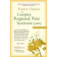 Positive Options for Complex Regional Pain Syndrome Crps: Self-Help and Treatment